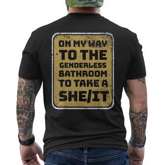 On My Way To The Genderless Bathroom Take A SheIt Men's T-shirt Back Print - Thegiftio UK