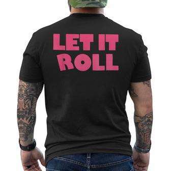 Humor Bjj Idea Let It Roll Punk Rock メンズTシャツ バックプリント - Kawaiitshirt