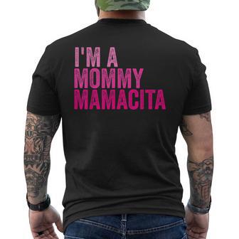 Quotes I'm A Mommy Mamacita Men's T-shirt Back Print - Thegiftio UK