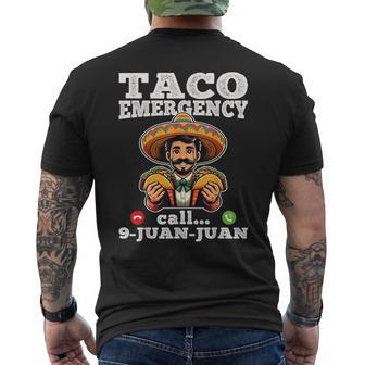 Taco Emergency Call 9 Juan Juan For Cinco De Mayo Men's T-shirt Back Print - Thegiftio