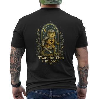 T'was The 'Tism M'lord Medieval Knight Frog Tsim Men's T-shirt Back Print - Thegiftio UK