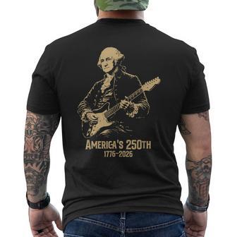 George Washington Playing Guitar 4Th July 250Th Anniversary Men's T-shirt Back Print | Mazezy
