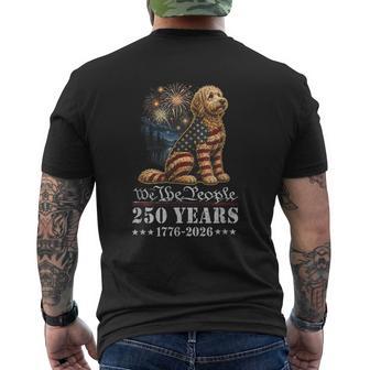 Goldendoodle Dog 250 Years American 1776 2026 4Th July Men's T-shirt Back Print - Thegiftio UK