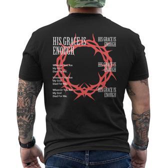 His Grace Is Enough イエス・キリスト キリスト キリスト教 宗教 メンズTシャツ バックプリント - Kawaiitshirt