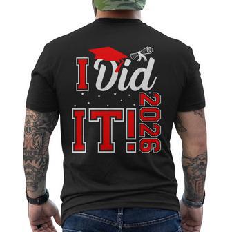 I Did It Graduation 2026 Graduate Class Of 2026 Senior 26 Men's T-shirt Back Print - Thegiftio UK