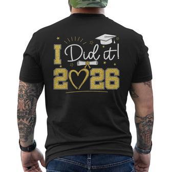 Graduation I Did It 2026 Graduate Senior 2026 Grad Family Men's T-shirt Back Print - Thegiftio UK