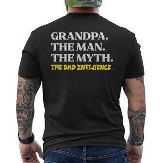 Grandpa Man Myth Bad Influence Fathers Grandparent Day Men's T-shirt Back Print - Thegiftio UK
