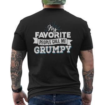 Grumpy My Favorite People Call Me Grumpy Men's T-shirt Back Print - Monsterry