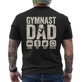 Gymnastics Dad Drive Pay Clap Repeat Gymnast Parents Men's T-shirt Back Print - Thegiftio UK
