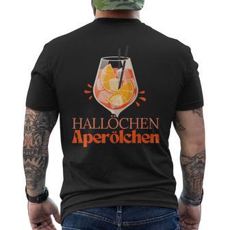 Hallöchen Aperölchenummer Party Cocktailpritz Aperitif T-Shirt mit Rückendruck - Seseable