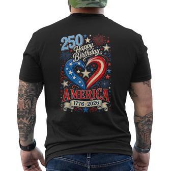 Happy 250Th Birthday America 4Th Of July 250 Anniversary Men's T-shirt Back Print - Thegiftio UK
