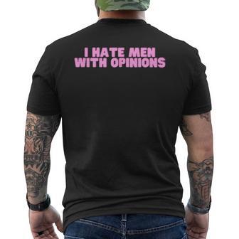 I Hate With Opinions Y2k ファニーフェミニスト ホットガールスレイ メンズTシャツ バックプリント - Kawaiitshirt