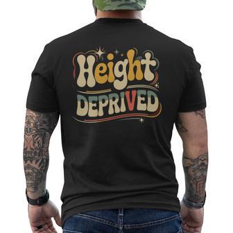 Height Deprived 背の低い人のジョーク メンズTシャツ バックプリント - Kawaiitshirt