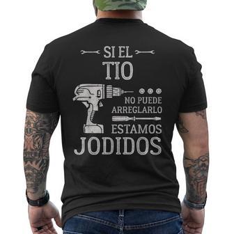 Hombrei El Tio No Puede Arreglarlo Estamos Jodidos Camiseta Hombre Estampado Espalda - Regaloses