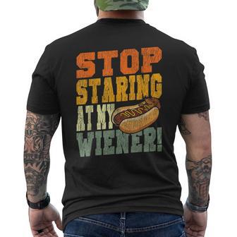 Hot Dog Adult Humor Pun Naughty Stop Staring At My Wiener Men's T-shirt Back Print - Monsterry