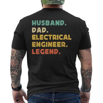 Husband Dad Electrical Engineer Legend Father's Day Daddy Men's T-shirt Back Print - Monsterry UK