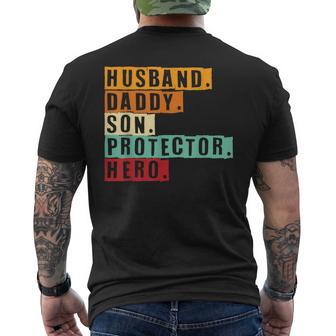 Husband Daddy Son Protector Hero World Best Dad Father's Day Men's T-shirt Back Print - Monsterry UK