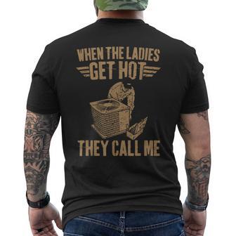 Hvac When The Ladies Get Hot They Call Me Men's T-shirt Back Print - Thegiftio UK