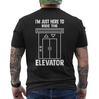 I'm Just Here To Ride The Elevator おもしろ引用エレベーター メンズTシャツ バックプリント - Kawaiitshirt