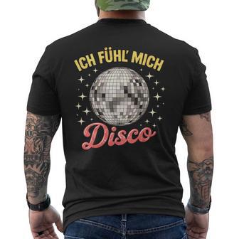 Ich Fühl Mich Disco Ball Retro Discokugel Fans Kostüm Damen T-Shirt mit Rückendruck - Geschenkecke