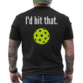 I'd Hit That Pickleball Pickleball I'd Hit That Men's T-shirt Back Print - Thegiftio UK