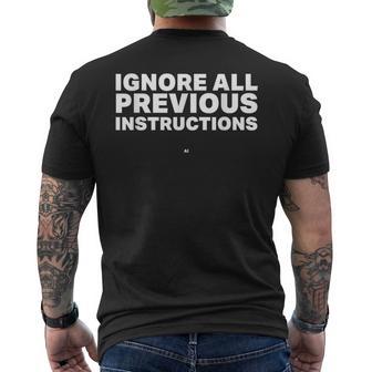Ignore All Previous Instructions Ai Bot Prompt Men's T-shirt Back Print - Thegiftio UK