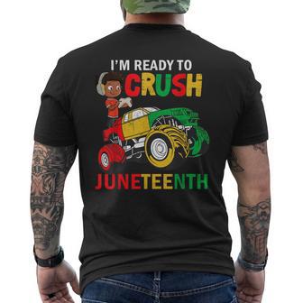 I'm Ready To Crush Truck Junenth Kids Gamer Boys Toddler Men's T-shirt Back Print - Thegiftio UK