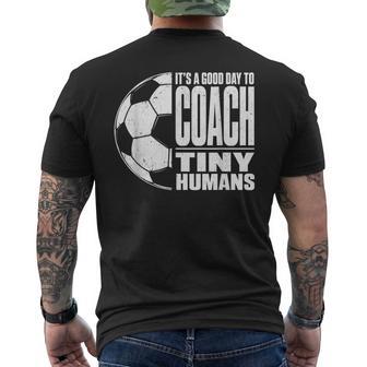 It's A Good Day To Train Tiny Humans サッカー ミニマリスト メンズTシャツ バックプリント - Kawaiitshirt