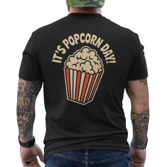 It’S Popcorn Day Theater Cozy Snack Food Movie Night Cinema Men's T-shirt Back Print - Thegiftio UK