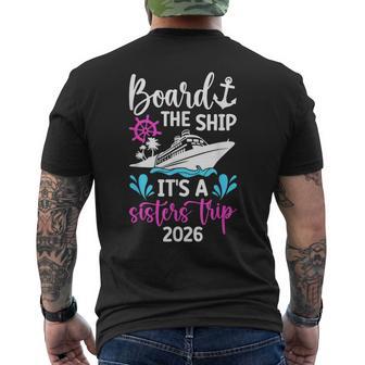 It's A Sisters Cruise Trip 2026 Vacation Sisters Cruising Men's T-shirt Back Print - Thegiftio UK