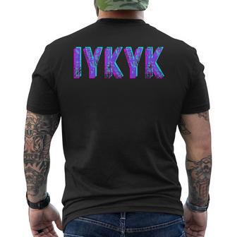 Iykyk Inside Joke In The Know If You Know You Know You Know ユーモア メンズTシャツ バックプリント - Kawaiitshirt
