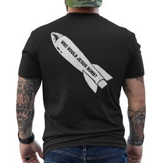 Who Would Jesus Bomb Anti-War Pacifist Men's T-shirt Back Print - Thegiftio UK
