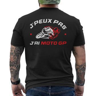 J'peux Pas J'ai Moto Gp Cadeau Moto Gp T-shirt imprimé au dos - Cadeauxyz