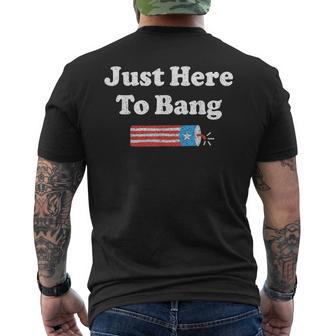 Just Here To Bang American Flag Usa 4Th Of July Fourth Men's T-shirt Back Print - Thegiftio UK