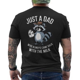 Just A Dad Who Always Came Back Raccoon Father's Day Men's T-shirt Back Print - Thegiftio UK