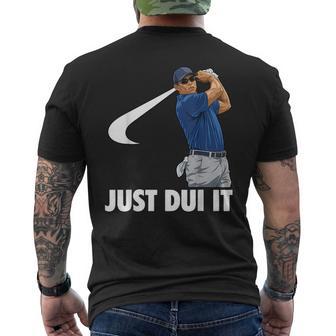 Just Dui It Golf Swing Men's T-shirt Back Print - Monsterry