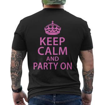 Keep Calm Party On Saying Quote Party Humor Men's T-shirt Back Print | Mazezy