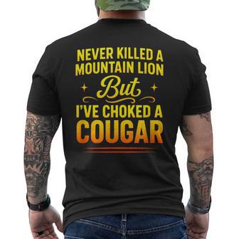Never Killed A Mountain Lion Quote Humor Men's T-shirt Back Print | Seseable UK