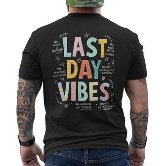 Last Day Vibes End Of School Year Teachers Students Men's T-shirt Back Print - Monsterry