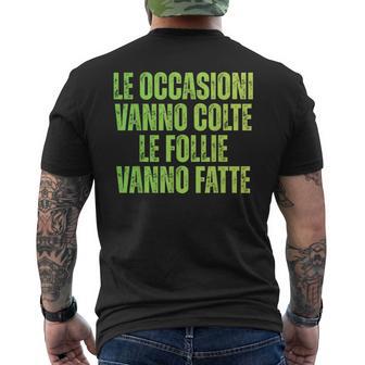 Le Occasionianno Colte Le Follieanno Fatte T-shirt da uomo con stampa posteriore - Novitaregali