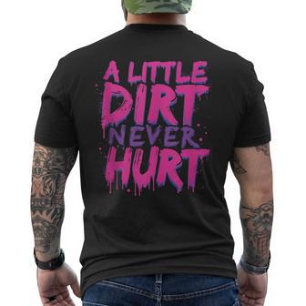 A Little Dirt Never Hurt V3 Mudder Trail Running And Mudding Men's T-shirt Back Print - Monsterry