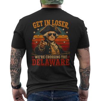 Get In Loser We're Crossing The Delaware Vintage Graphic Men's T-shirt Back Print - Thegiftio UK