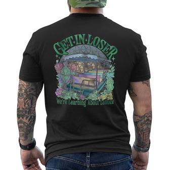 Get In Loser We’Re Gonna Learn About Lettuce Men's T-shirt Back Print - Thegiftio