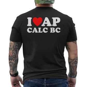 I Love Ap Calc Bc I Heart Ap Calc Bc Ap Calculus Bc Men's T-shirt Back Print - Thegiftio