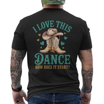 I Love This Dance How Does It Start Line Dance Men's T-shirt Back Print - Monsterry