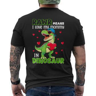 I Love My Mommy Rawr Dinosaur Toddler Boy Men's T-shirt Back Print - Monsterry