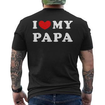 I Love My Papa I Heart My Papa Classic Fathers Day Men's T-shirt Back Print - Thegiftio UK