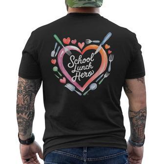Lunch Hero Squad Heart A Cafeteria Worker School Lunch Hero Men's T-shirt Back Print | Mazezy