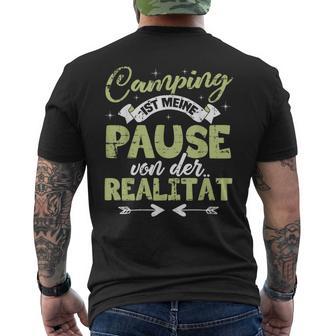 Lustig Camping Zeltenprüche Camping Ist Meine Pause T-Shirt mit Rückendruck - Seseable
