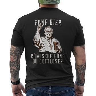 Lustig Hoch 5 Dorfkinder Dorfmädl Traktor Römische Fünf Du Gottloser -Eine Heiligkeit Biertrinker Chwarz Klein -Erwachseneatertag Hochzeit Frühling T-Shirt mit Rückendruck - Seseable